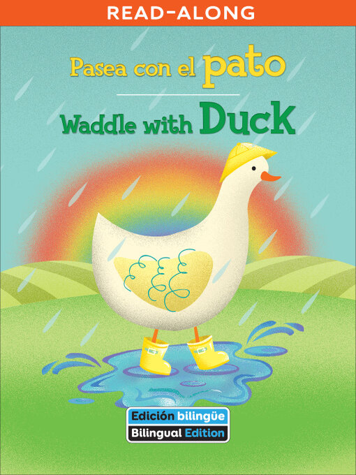 Title details for Pasea con el pato / Waddle with Duck by Erin Rose Grobarek - Available